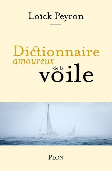 Dictionnaire amoureux de la voile - Image principale