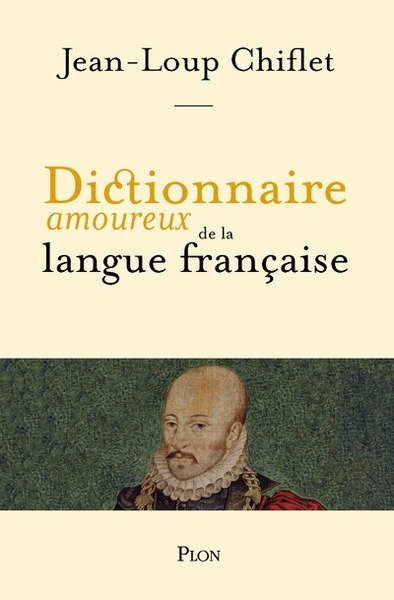 Dicitionnaire amoureux de la langue française - Image principale