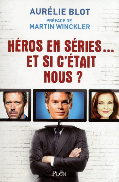 Héros en séries... et si c'était nous ? - Image principale