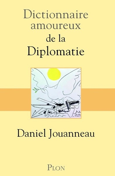 Dictionnaire amoureux de la diplomatie - Image principale