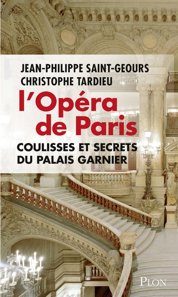 L'opéra de paris, coulisses et secrets du palais garnier - Image principale