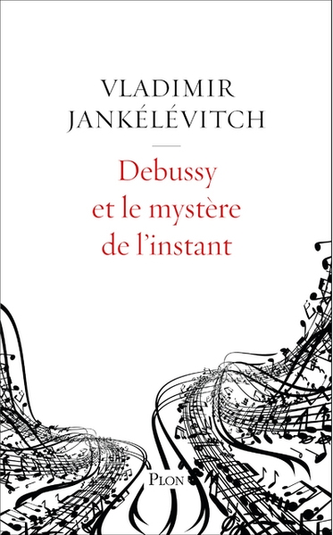 Debussy et le mystère de l'instant - Image principale