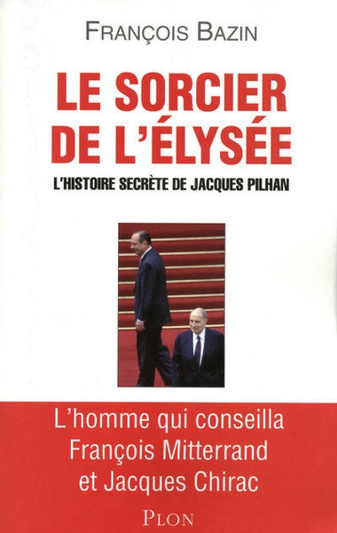 Le sorcier de l'elysée - Image principale