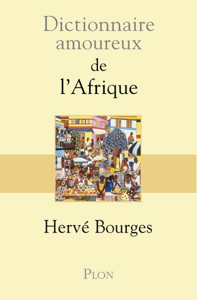 Dictionnaire amoureux de l'afrique - Image principale