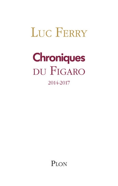 Chroniques du figaro 2014-2017 - Image principale