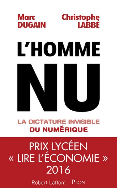 L'homme nu - la dictature invisible du numérique - Image principale