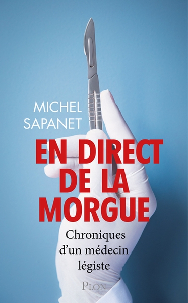 En direct de la morgue - chroniques d'un médecin légiste - Image principale