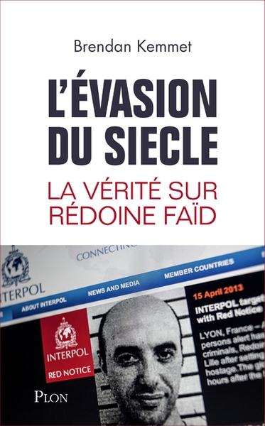 L'évasion du siècle - la vérité sur rédoine faïd - Image principale