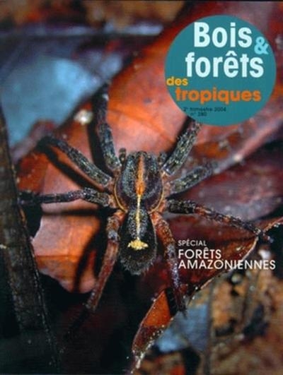Bois et fôrets des tropiques - 2e trimestre 2004 - n° 280 - Image principale