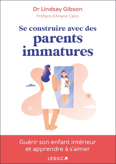 Se construire avec des parents immatures - Image principale