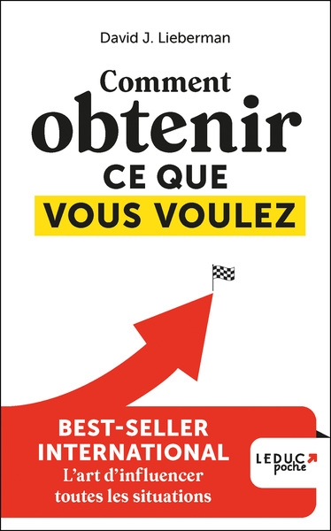 Comment obtenir ce que vous voulez - Image principale