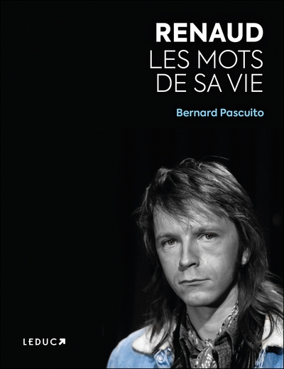 Renaud – les mots de sa vie - Image principale
