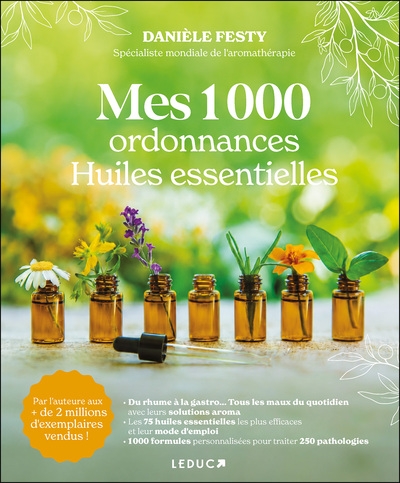 Mes 1000 ordonnances huiles essentielles - Image principale