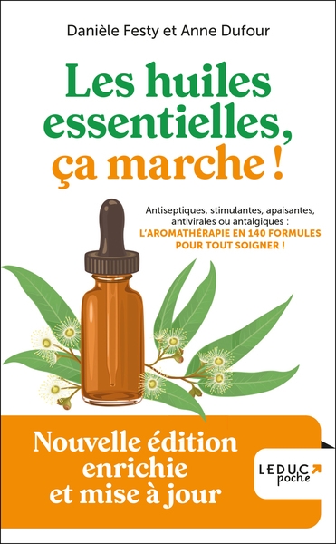 Les huiles essentielles, ça marche ! - édition 2023 - Image principale