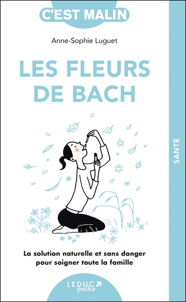 Les fleurs de bach, c'est malin - ne 15 ans - Image principale