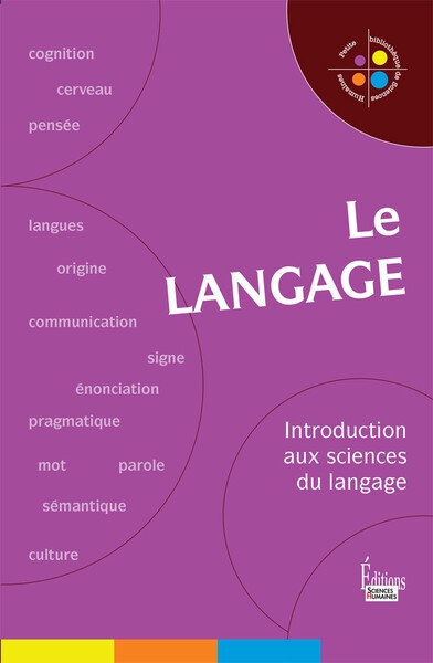 Le langage. introduction aux sciences du langage - Image principale
