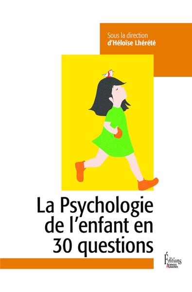 La psychologie de l'enfant en 30 questions - Image principale