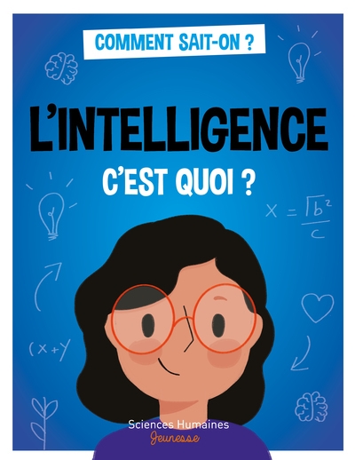 L'intelligence c'est quoi ? - Image principale