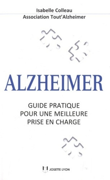 Alzheimer, guide pratique pour une meilleure prise en charge - Image principale