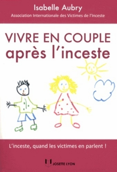 Vivre en couple apres l'inceste - Image principale