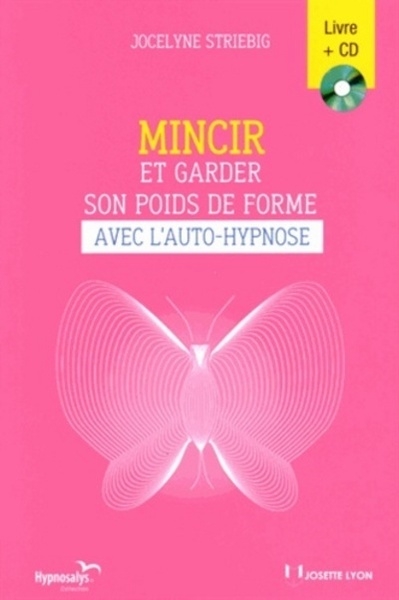 Mincir et garder son poids de forme avec l'auto-h ypnose - Image principale