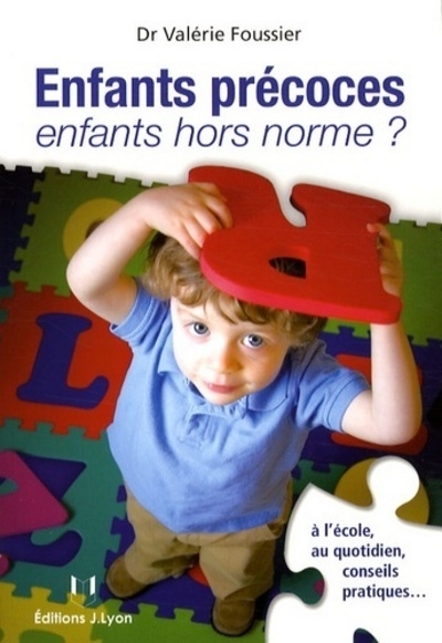 Enfants precoces, enfants hors normes ? - Image principale