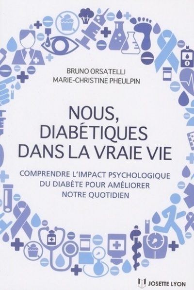 Nous, diabétiques dans la vraie vie - comprendre l'impact psychologique du diabète pour améliorer - Image principale