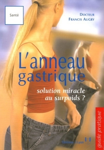 L'anneau gastrique - solution miracle au surpoids ? - Image principale