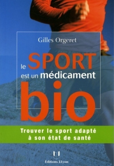 Le sport est un medicament bio ! - trouver le sport adapté à son état de santé - Image principale