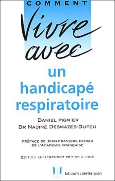 Comment vivre avec un handicapé respiratoire - Image principale