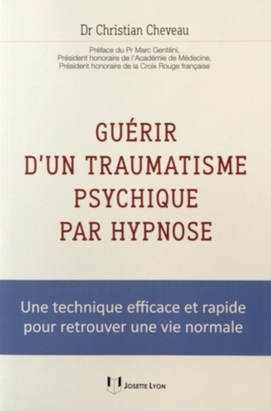 Guérir d'un traumatisme psychique par hypnose - Image principale