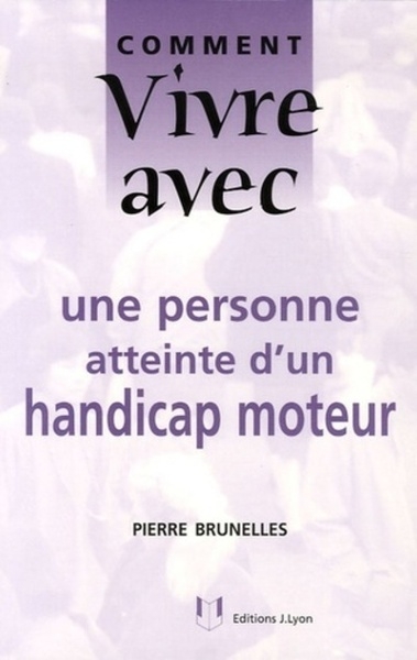 Comment vivre avec une personne atteinte d'un handicap moteur - Image principale
