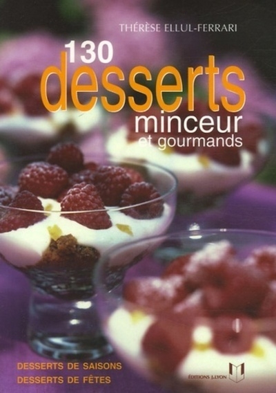 130 desserts minceur et gourmands - Image principale