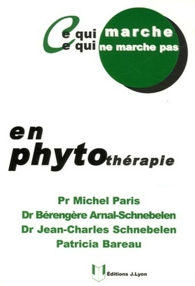 Ce qui marche, ce qui ne marche pas en phytothérapie - Image principale