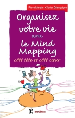 Organisez votre vie avec le mind mapping - 3e éd. - côté tête et côté coeur - Image principale