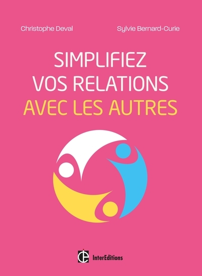 Simplifiez vos relations avec les autres - Image principale
