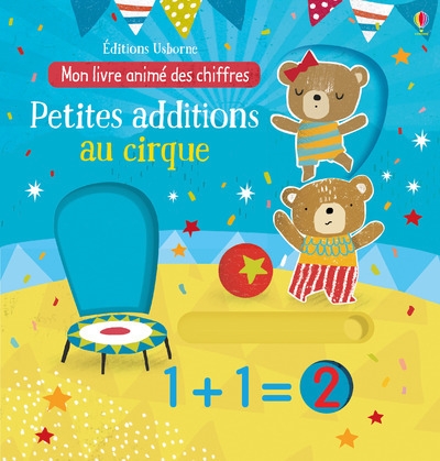 Petites additions au cirque - mon livre animé des chiffres - Image principale