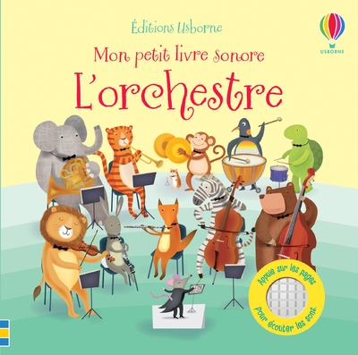 L'orchestre - mon petit livre sonore - Image principale