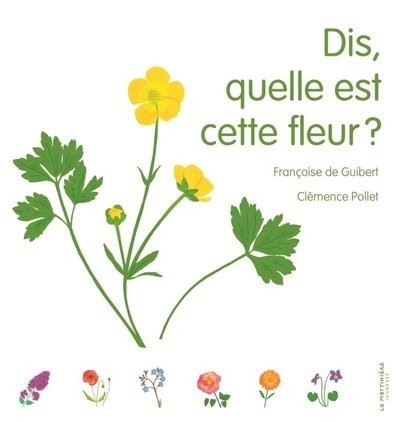 Dis, quelle est cette fleur ? - Image principale
