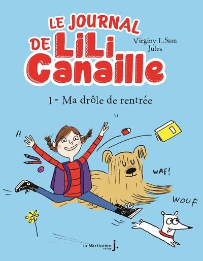 Le journal de lili canaille, tome 1 - Image principale