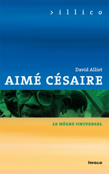 Aimé césaire - le nègre universel - Image principale