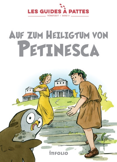 Auf zum heiligtum von petinesca - les guides à pattes - römerzeit - band 9 - Image principale