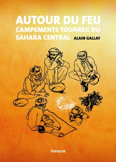 Autour du feu - campements touareg du sahara central - Image principale