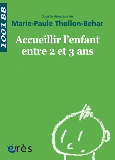 1001 bb 038 - accueillir l'enfant entre 2 et 3 ans - Image principale