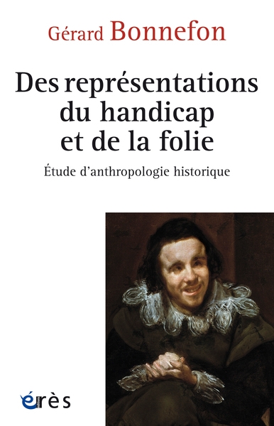 Des représentations du handicap et de la folie - Image principale