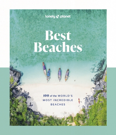 Best beaches: 100 of the world's most incredible beaches 1ed -anglais- - Image principale