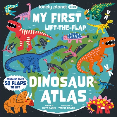 My first lift-the-flap dinosaur atlas 1ed -anglais- - Image principale