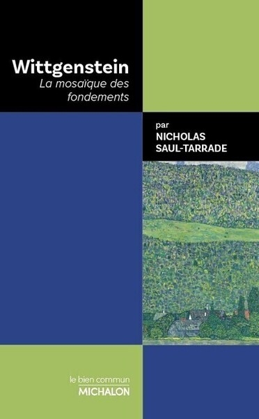 Wittgenstein. la mosaïque des fondements - Image principale