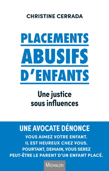 Placements abusifs d'enfants une justice sous influences - Image principale