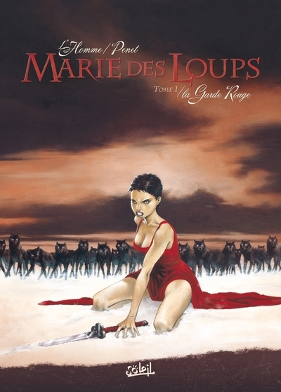 Marie des loups - la garde rouge - Image principale